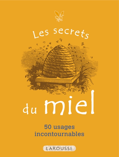 Cover image for book Les Secrets du miel
