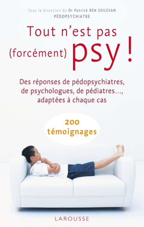Cover image for book Tout n'est pas (forcément) psy !