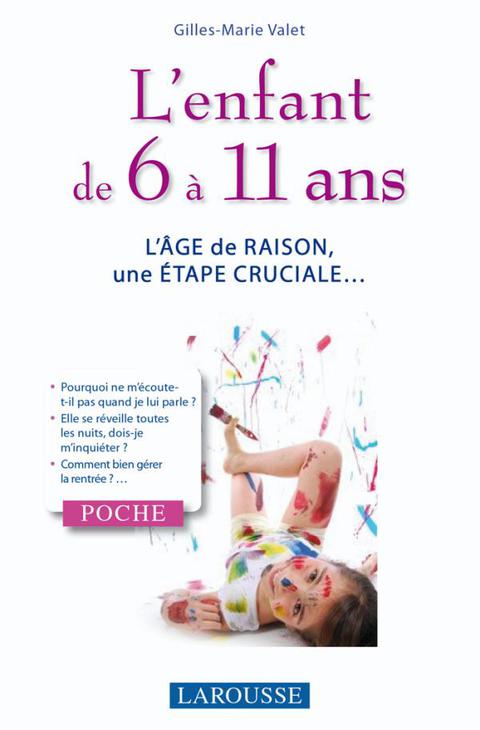 Cover image for book L'enfant de 6 à 11 ans