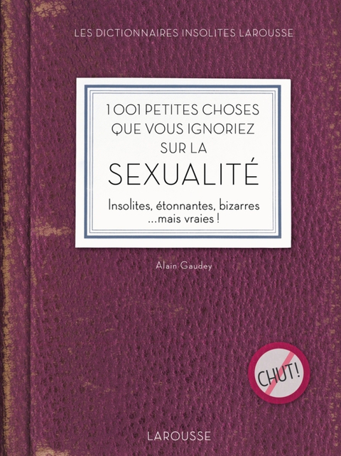 Cover image for book 1001 petites choses que vous ignoriez sur la sexualité