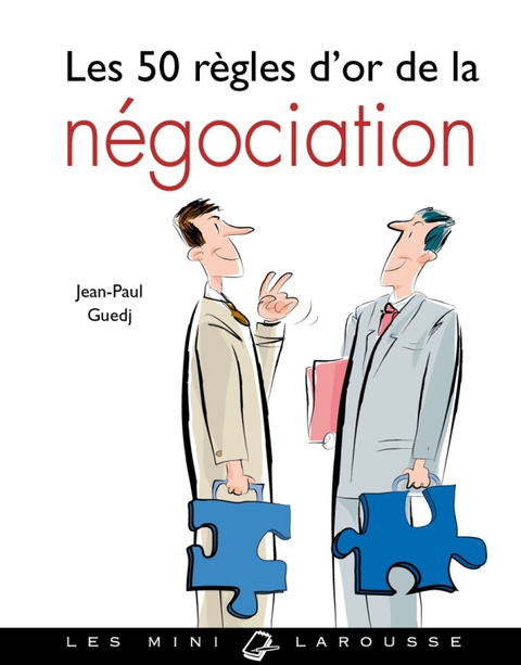 Cover image for book Les 50 règles d'or de la négociation