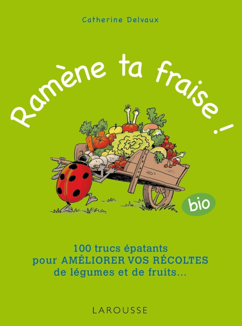 Cover image for book Ramène ta fraise !