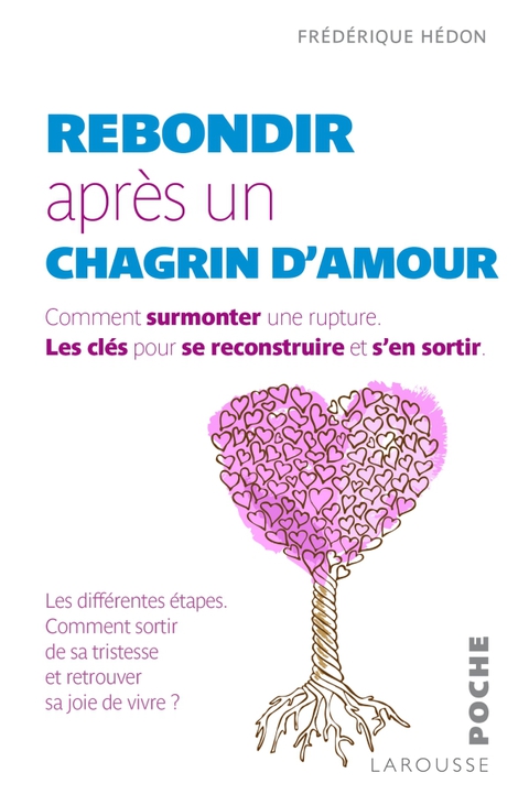 Cover image for book Rebondir après un chagrin d'amour