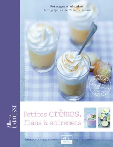 Cover image for book Petites crèmes, flans et entremets