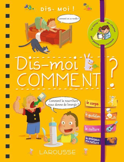 Cover image for book Dis-moi ! Comment ?