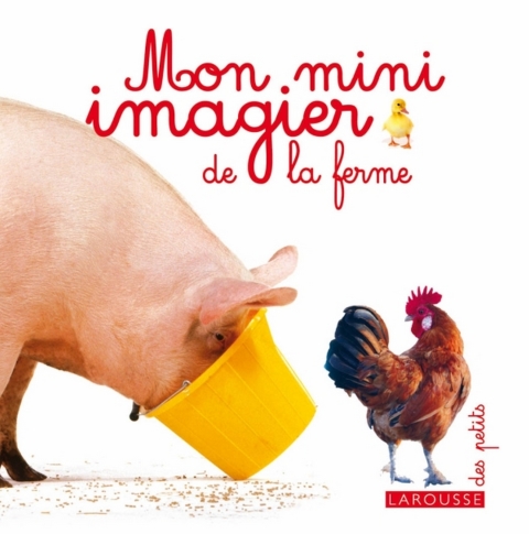 Cover image for book Mon Mini imagier de la ferme