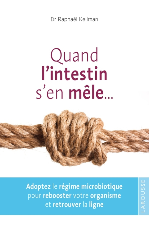 Cover image for book Quand l'intestin s'en mêle ...