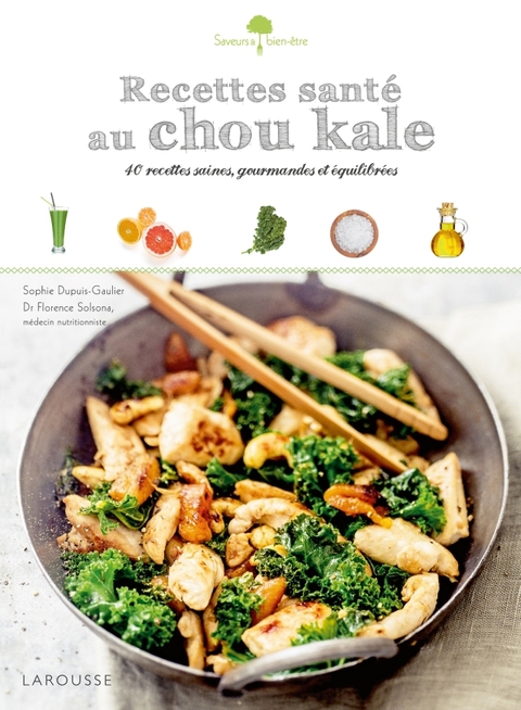 Cover image for book Recettes santé au chou kale