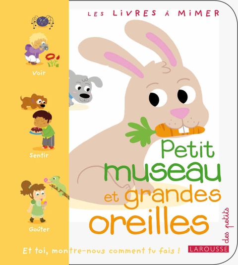 Cover image for book Petit museau et grandes oreilles
