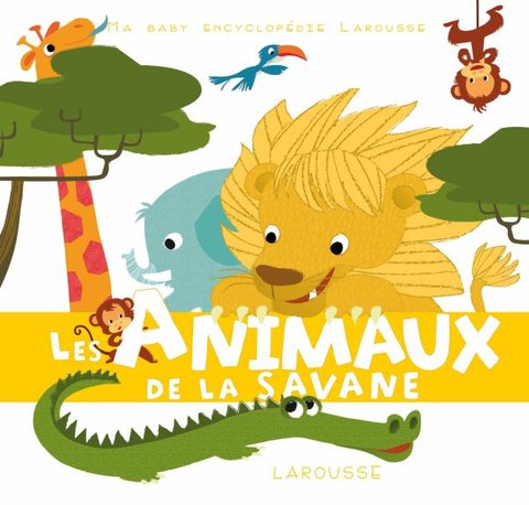 Cover image for book Les animaux de la savane