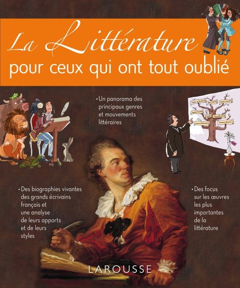 Cover image for book La littérature pour ceux qui ont tout oublié