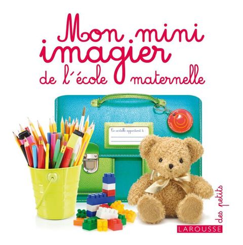Cover image for book Mon mini imagier de l'école maternelle