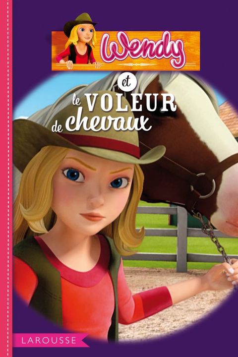 Cover image for book Wendy et le voleur de chevaux