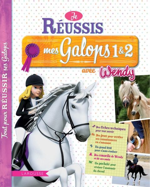 Cover image for book Je réussis mes galops 1 et 2 avec Wendy