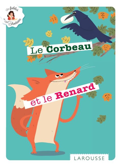 Cover image for book Le Corbeau et le Renard