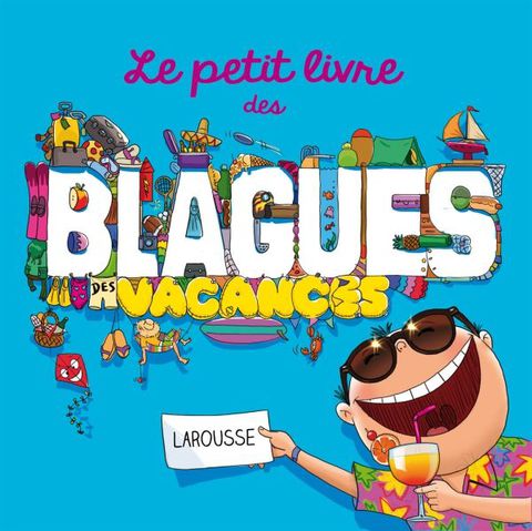Cover image for book Le petit livre des blagues des vacances