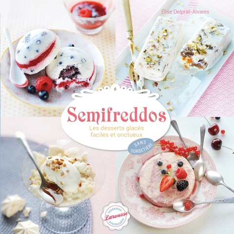 Cover image for book Semifreddos