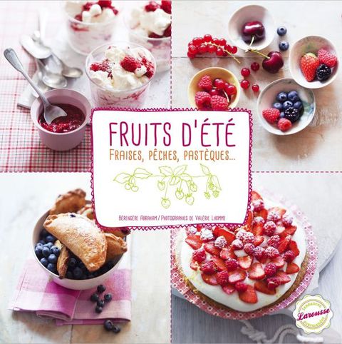 Cover image for book Fraises, pêches, pastèques & autres fruits d'été