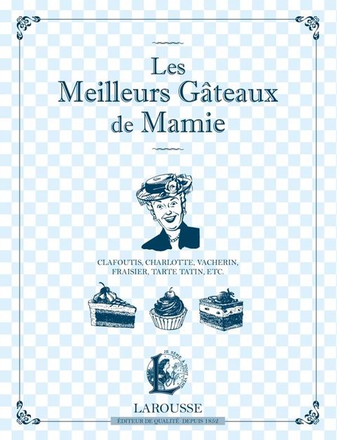 Cover image for book Les Meilleurs Gâteaux de Mamie