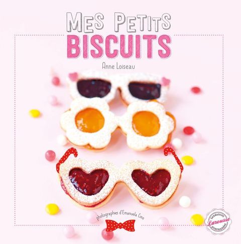 Cover image for book Mes petits biscuits