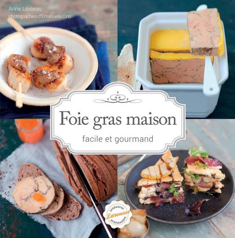 Cover image for book Foie gras maison