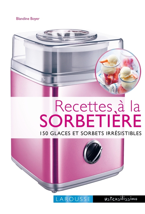 Cover image for book Recettes à la sorbetière