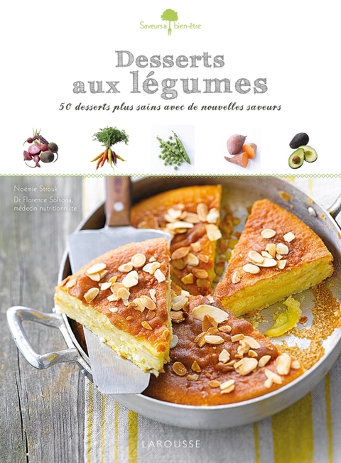 Cover image for book Desserts aux légumes