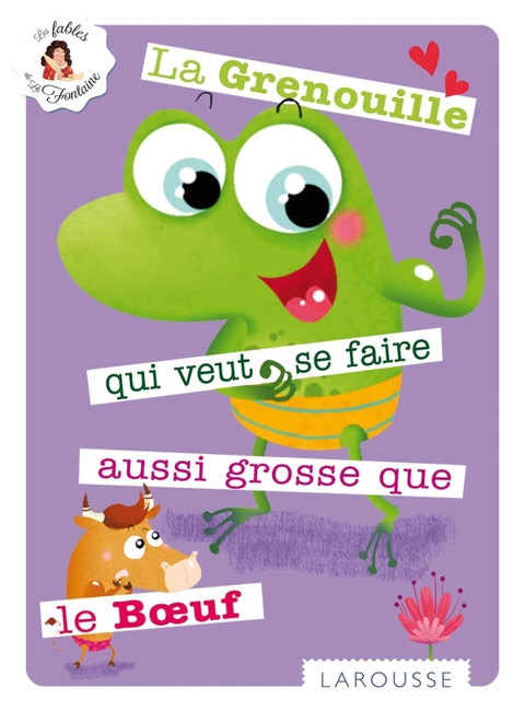 Cover image for book La Grenouille qui se veut faire aussi grosse que le Boeuf
