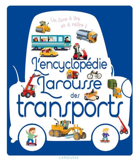 Cover image for book L'encyclopédie Larousse des transports