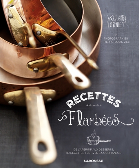Cover image for book Recettes flambées