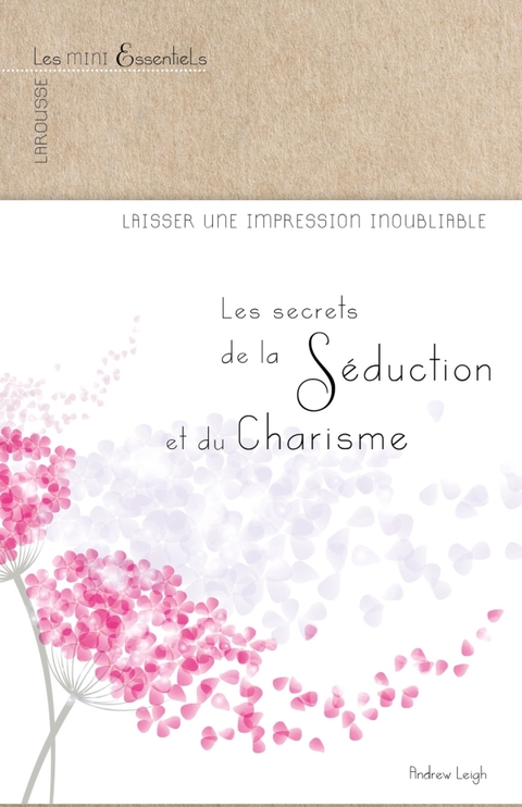 Cover image for book Les secrets de la séduction et du charisme