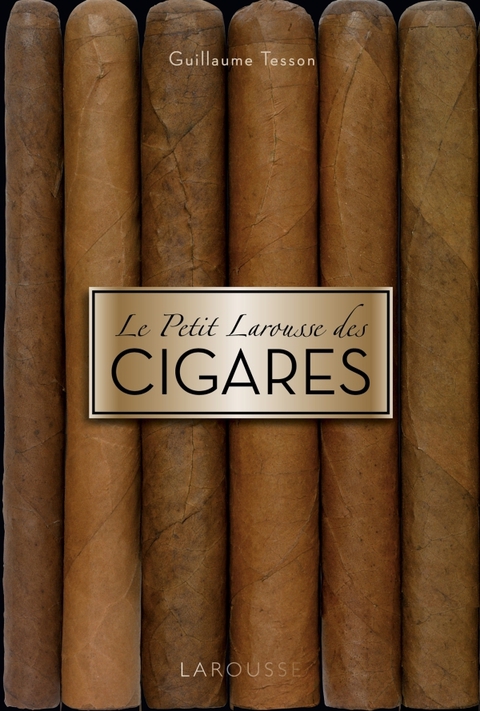 Cover image for book Le petit Larousse des cigares