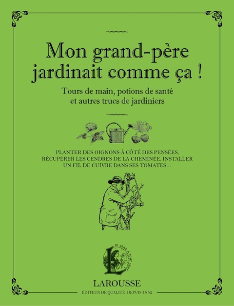 Cover image for book Mon grand-père jardinait comme ça