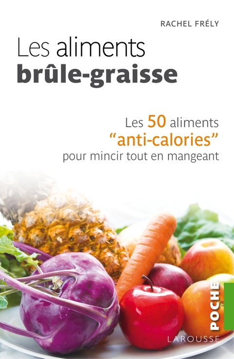 Cover image for book Les  aliments brûle-graisse