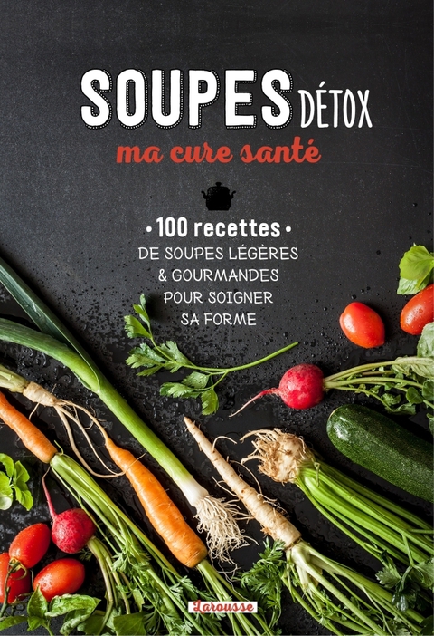 Cover image for book Soupes, ma cure santé
