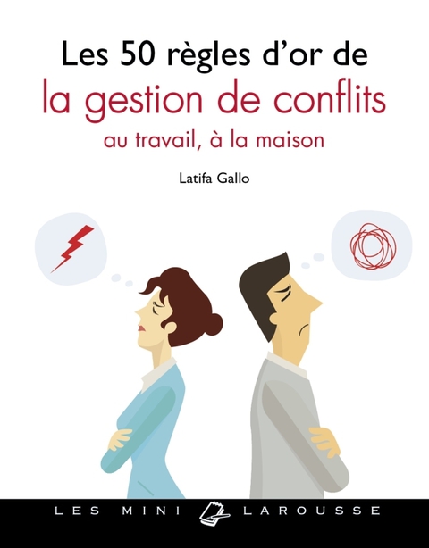 Cover image for book Les 50 règles d'or de la gestion de conflits