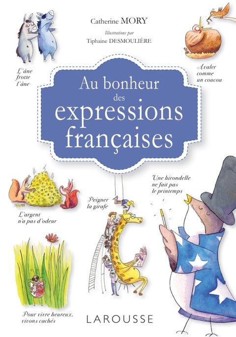 Cover image for book Au bonheur des expressions françaises