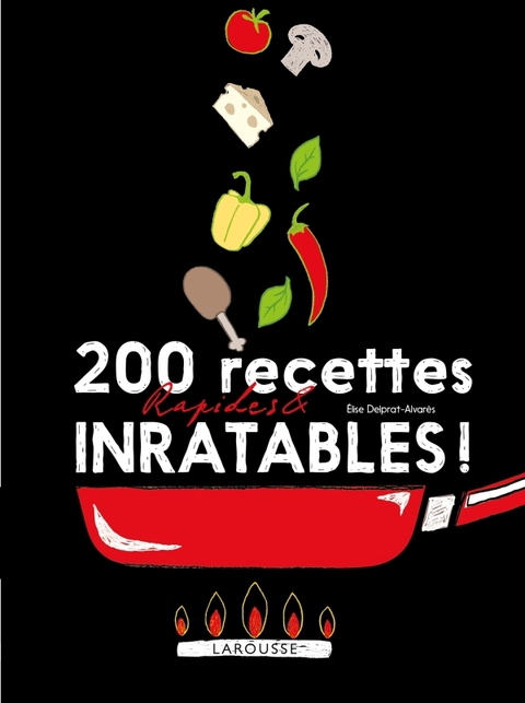Cover image for book 200 recettes faciles et inratables