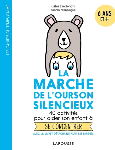 Cover image for book La marche de l'ourson silencieux