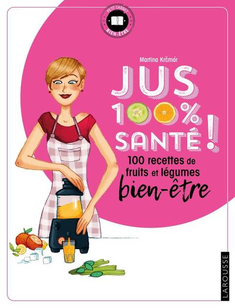 Cover image for book Jus 100 % santé !