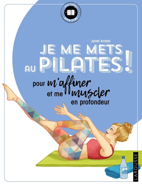 Cover image for book Je me mets au Pilates !