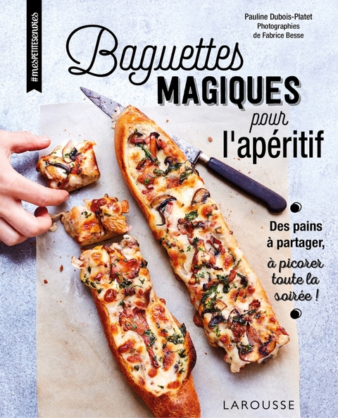 Cover image for book Baguettes magiques pour l'apéritif
