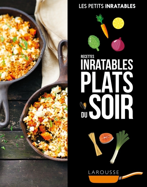 Cover image for book Recettes inratables plats du soir