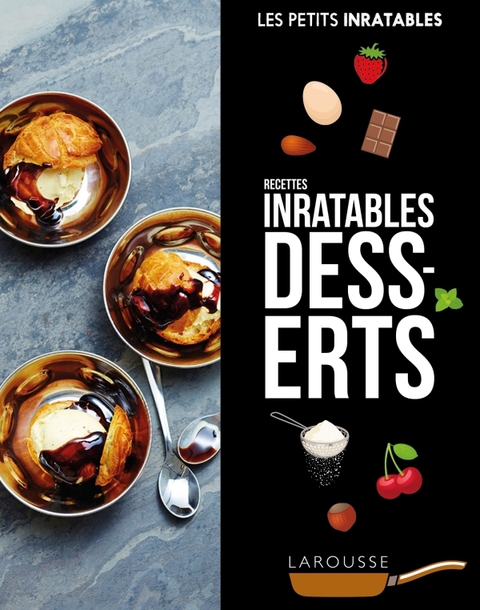 Cover image for book Recettes inratables desserts