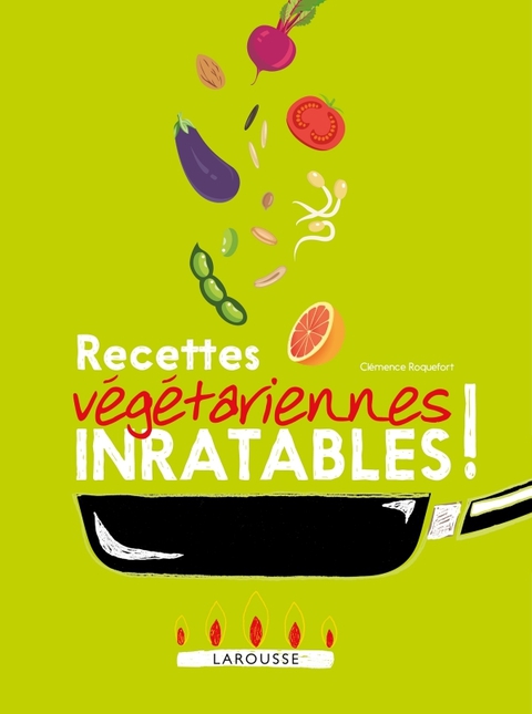 Cover image for book Recettes végétariennes inratables !