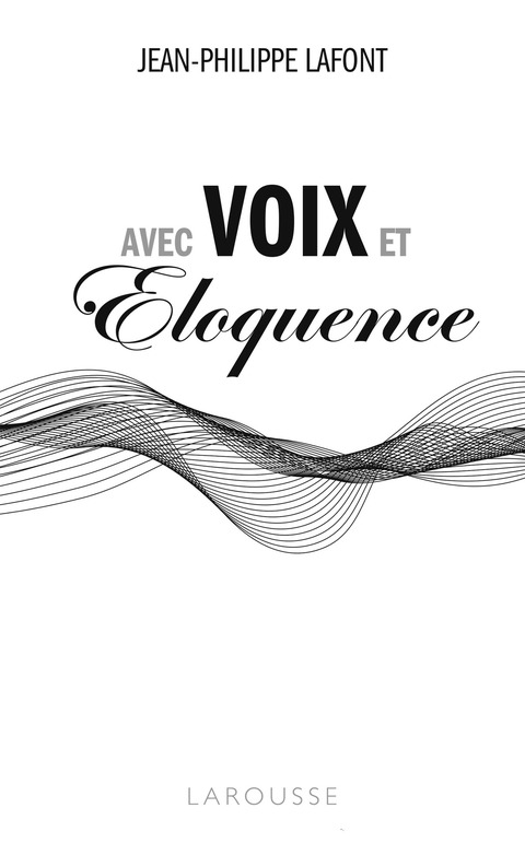 Cover image for book Avec voix et éloquence