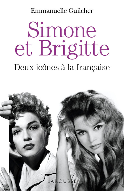 Cover image for book Brigitte et Simone : deux icônes à la française