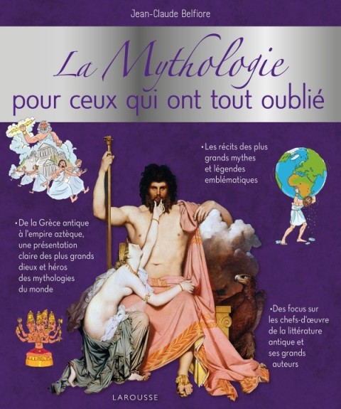 Cover image for book La mythologie pour ceux qui ont tout oublié