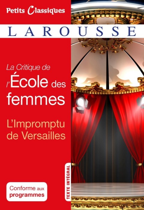 Cover image for book La critique de L'Ecole des femmes- L'impromptu de Versailles