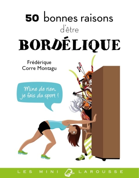 Cover image for book 50 bonnes raisons d'être bordélique
